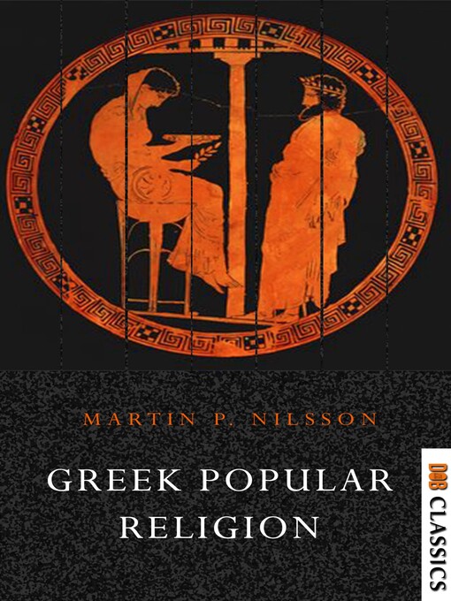 Title details for Greek Popular Religion by Martin Persson Nilsson - Available